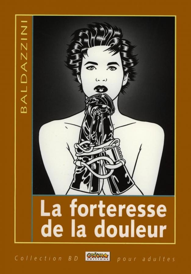 La forteresse de la douleur (fra) by Roberto Baldazzini Porn Comic