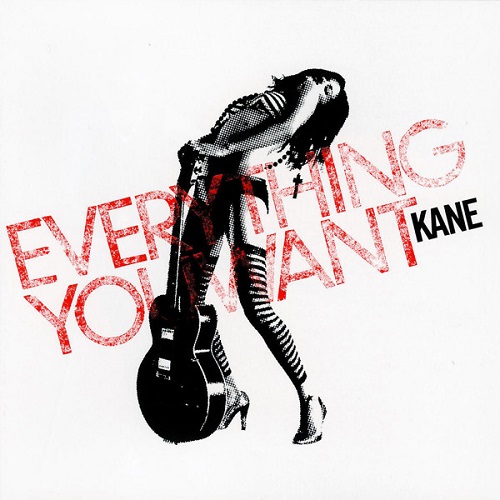 Kane - Everything You Want (2008)