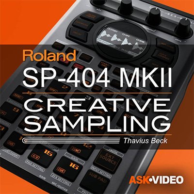 Roland SP–404 MKII Creative Sampling