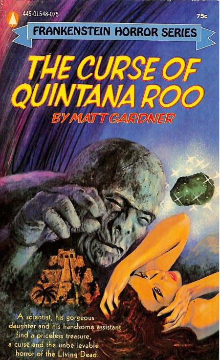 Curse of Quintana Roo (1972) by Matt Gardner