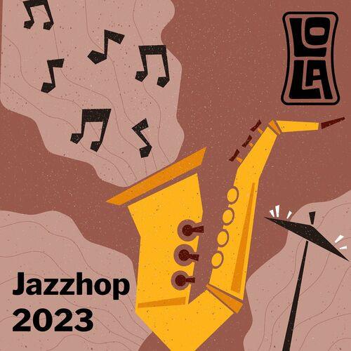 Jazzhop 2023 by Lola (2023)