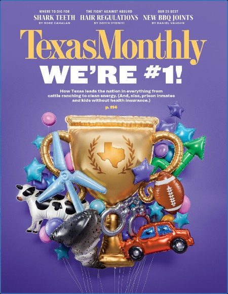 Texas Monthly - September 2023 08af931569a054cf712341f6041635aa