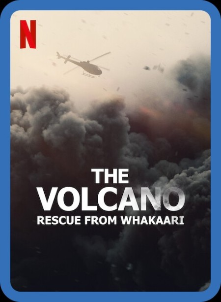 The Volcano Rescue From Whakaari (2022) (1080p NF WEB-DL x265 HEVC 10bit EAC3 Atmo...