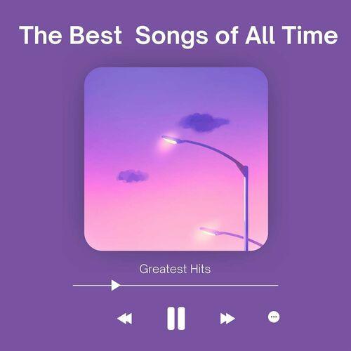 The Best Songs of All Time - Greatest Hits (2023)