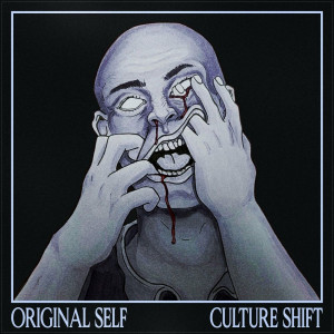 Original Self - Culture Shift (2023)