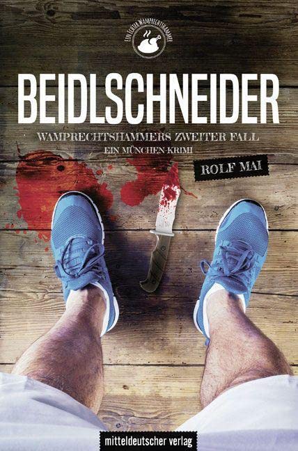 Cover: Rolf Mai  -  Beidlschneider