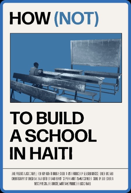 How not To Build a School in Haiti 2022 720p WEB h264-OPUS