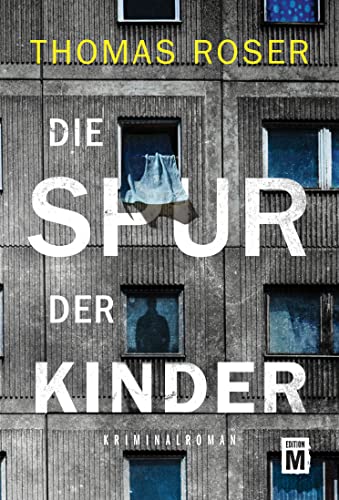 Cover: Thomas Roser  -  Die Spur der Kinder (Walter Kühn)