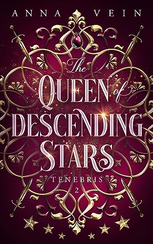 Cover: Anna Vein  -  The Queen of Descending Stars  -  Tenebris 2