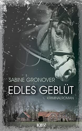 Cover: Sabine Gronover  -  Edles Geblüt
