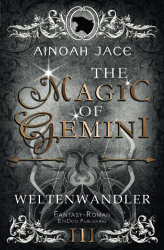 Ainoah Jace  -  Weltenwandler: Fantasy