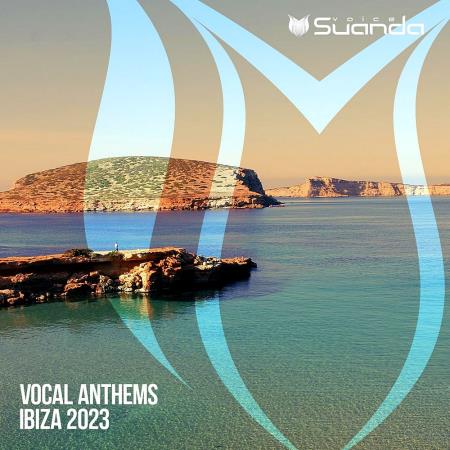 Vocal Anthems Ibiza 2023 (2023)