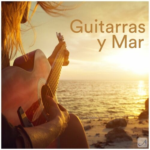 Andalucia Chill - Guitarras y Mar (2023) FLAC