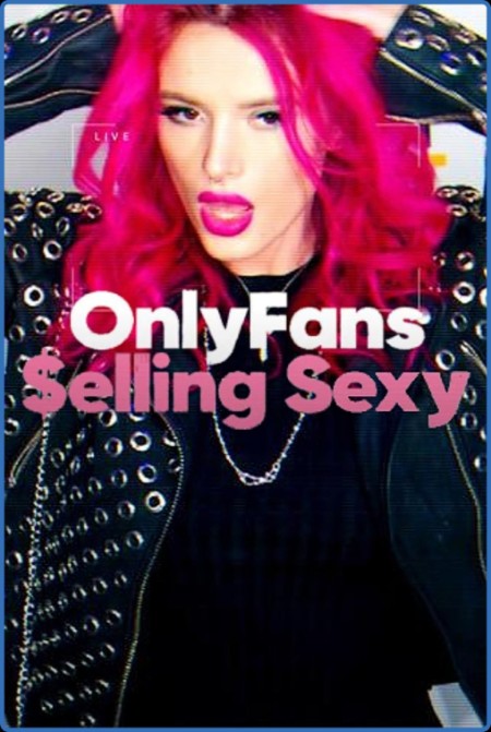 OnlyFans Selling Sexy (2021) 720p WEBRip x264 AAC-YTS