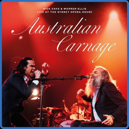 Nick Cave  Australian Carnage  2023