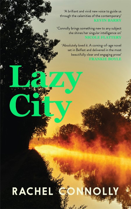 Lazy City by Rachel Connolly 83a14d547f01add1412c50b953c2cf75