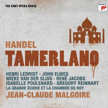 Jean-Claude Malgoire - Händel: Tamerlano (2009) [FLAC]