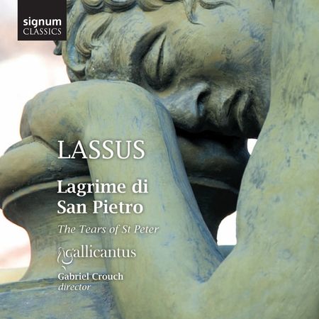 Gabriel Crouch - Lassus: Lagrime Di San Pietro (2013) [Hi-Res]