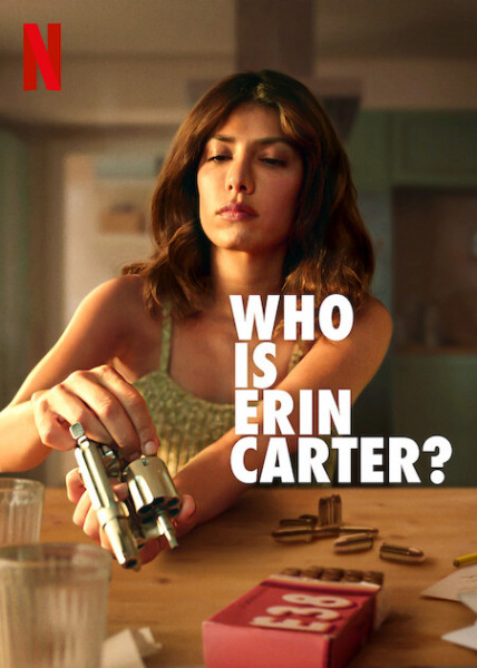 Кто такая Эрин Картер? / Who Is Erin Carter? [S01] (2023) WEB-DL 1080p | HDRezka Studio