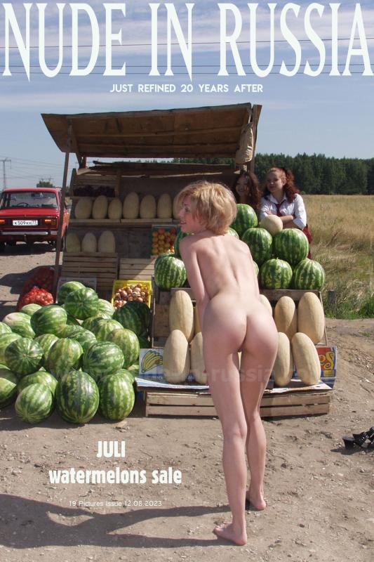[Nude-in-russia.com] 2023-08-12 Juli - New Girl - Just Refined 20 Years After - Watermelons sale [Exhibitionism] [2700*1800, 20 фото]