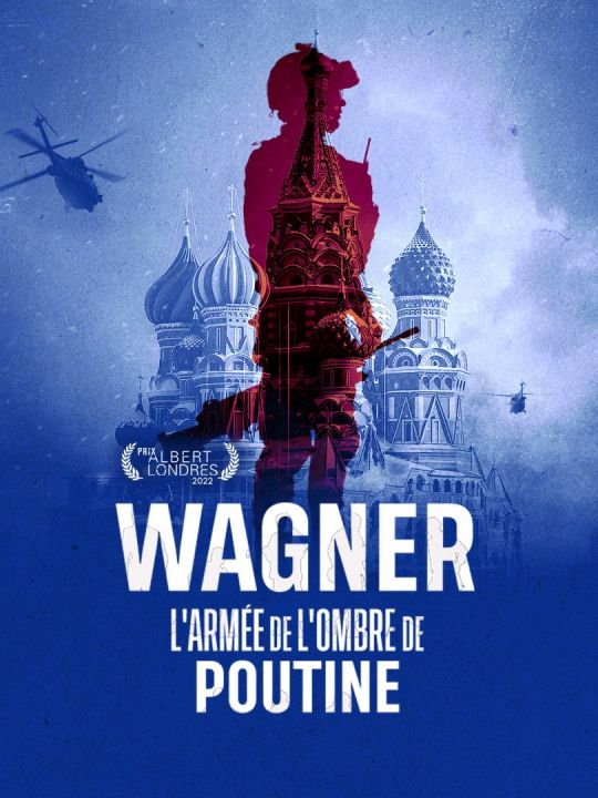 Wagnerowcy: tajna armia Putina / Wagner, l'armée de l'ombre de Poutine (2022) PL.1080i.HDTV.H264-B89 | POLSKI LEKTOR