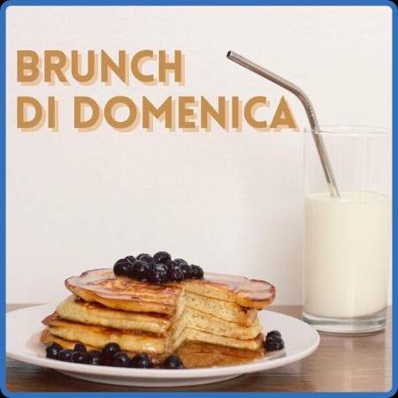 VA  Brunch di Domenica 2023