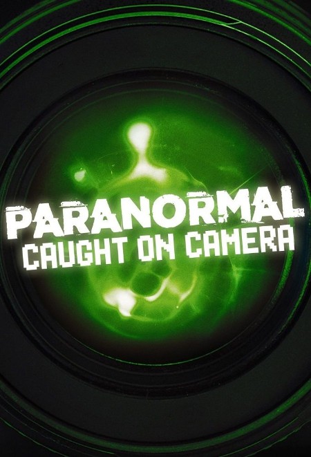 Paranormal Caught on Camera S06E08 1080p WEB h264-EDITH