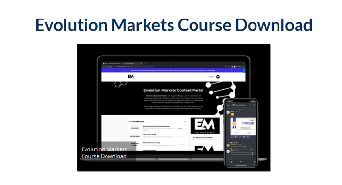 Evolution Markets Course Download 2023