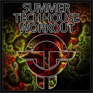 Twists Of Time Summer Tech House Workout (2023)
