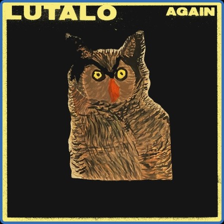 Lutalo  AGAIN 2023-08-25