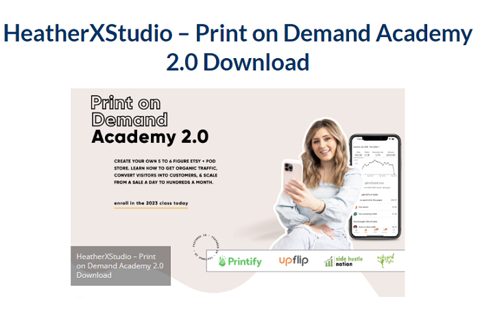 HeatherXStudio – Print on Demand Academy 2.0 Download 2023