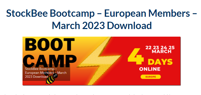 StockBee Bootcamp – European Members Download March 2023