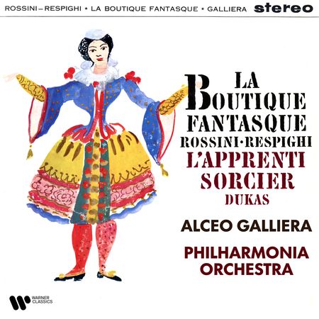 Alceo Galliera - Rossini-Respighi: La Boutique Fantasque, Dukas: L'apprenti Sorcier (2022) [Hi-Res]