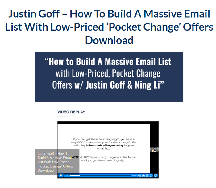Justin Goff – How To Build A Massive Email List With Low–Priced 'Pocket Change' Offers 2023