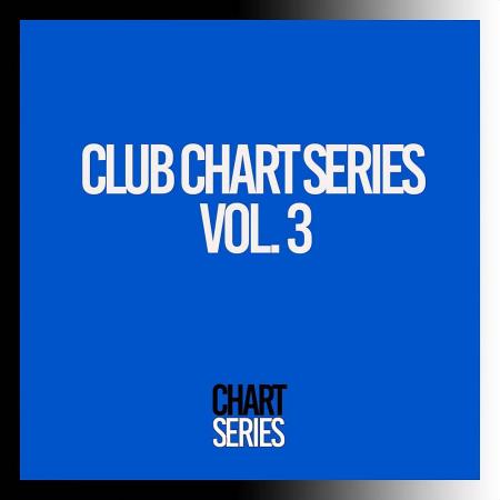 Club Chart Series, Vol 3 (2023)