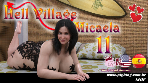 Pigking - Hell Village - Micaela 11 3D Porn Comic