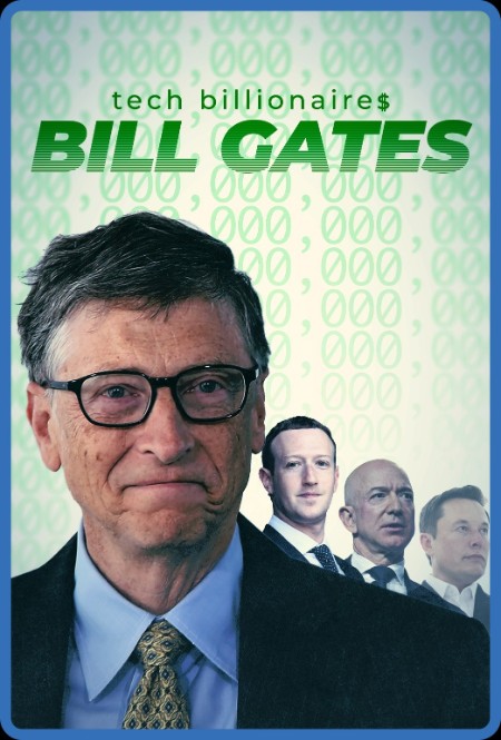 Tech Billionaires Bill Gates (2021) 720p WEBRip x264 AAC-YTS