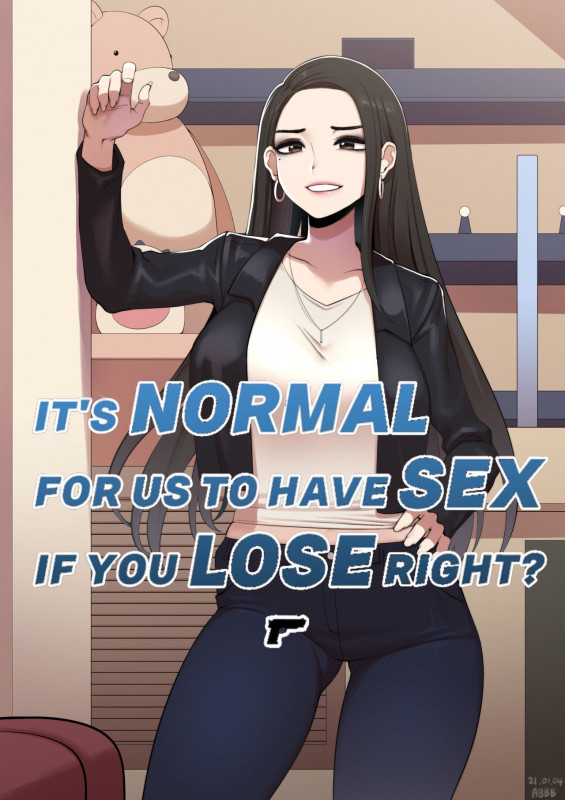 [ABBB] It's Normal for us to Have Sex if You Lose Right? Gun edition [complete] Hentai Comic