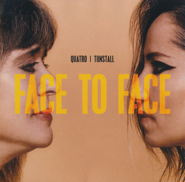 Quatro/ Tunstall - Face To Face (2023) (Lossless +320)