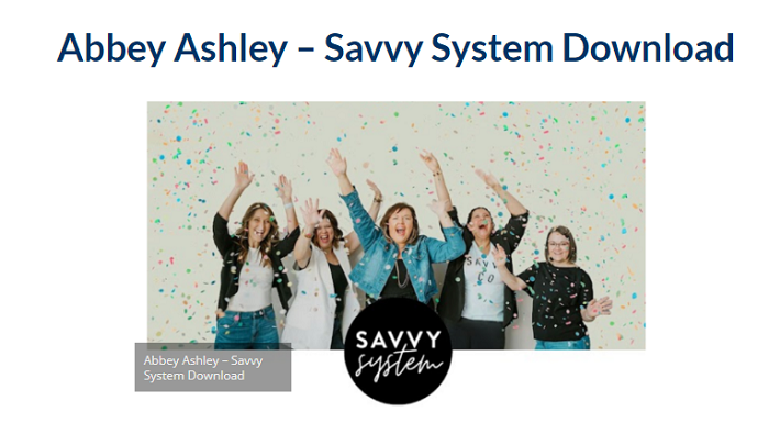 Abbey Ashley – Savvy System Download 2023
