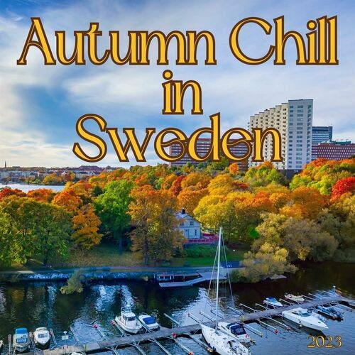 Autumn Chill in Sweden 2023 (2023)