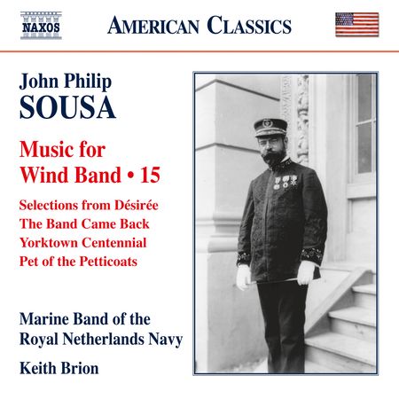 Keith Brion - Sousa: Music for Wind Band Vol. 15 (2015) [Hi-Res]