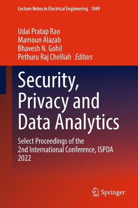 Security, Privacy and Data Analytics - Select Proceedings of the 2nd International... 8c19fd16a9b9ab91a57b1b802bf26c86