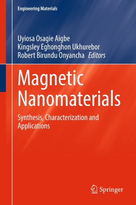 Magnetic Nanomaterials - Synthesis, Characterization and Applications 2c26b9829f1a513df45fdd8ed4698ead