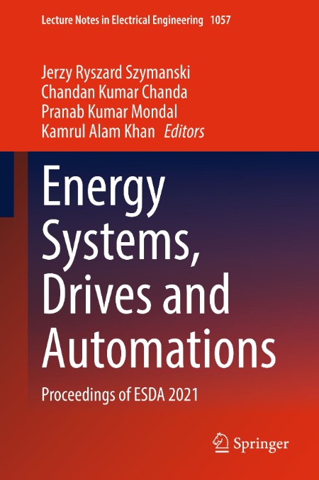 Energy Systems, Drives and Automations - Proceedings of ESDA 2021 2a976a3f7cae2031c728d17be109c6ae