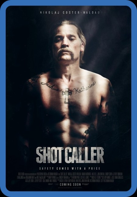 Shot Caller 2017 1080p BluRay H264 AAC-RARBG 2e67c6bfb5a3262c772abbbf1ba234d9