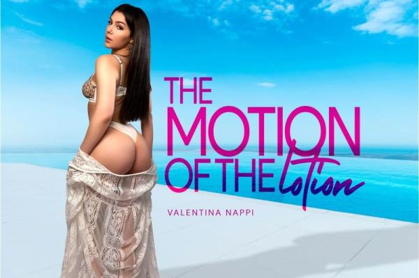 BaDoinkVR: Valentina Nappi - The Motion of the Lotion [Oculus Rift, Vive | SideBySide] [2048p]