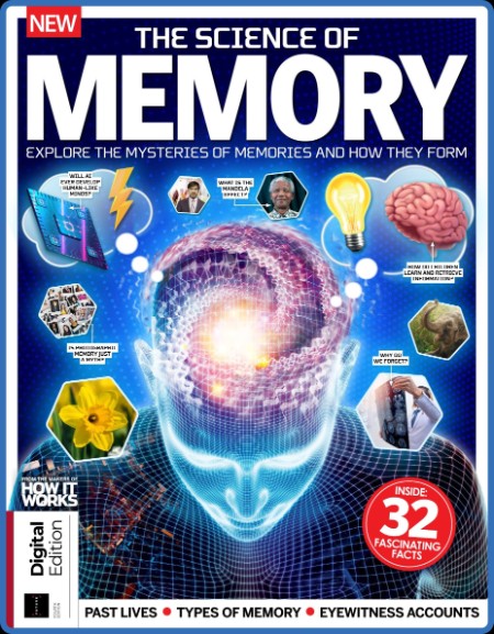 How It Works The Science of Memory - 4th Edition - April 2023 E243b73d3ec01127f7d507fd035df51f