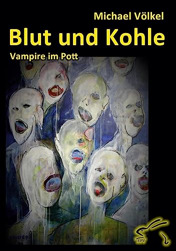 Cover: Michael Völkel  -  Blut und Kohle  -  Vampire im Pott: Ein Ruhrgebietsroman