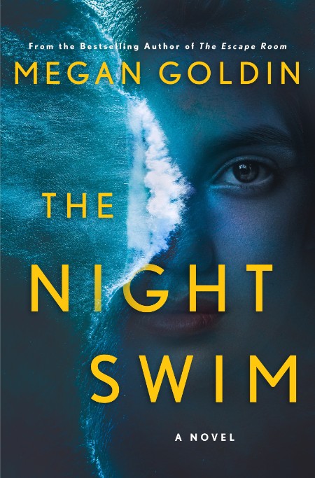 The Night Swim by Megan Goldin 2d24f5709874496e8ece32ce3c3a9741